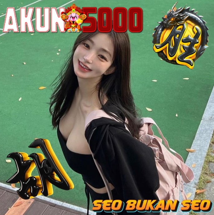 AKUN5000 | LOGIN DAN DAFTAR SITUS SLOT GACOR THAILAND TERBAIK